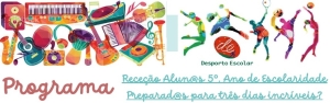 Receção aos alunos de 5.º Ano