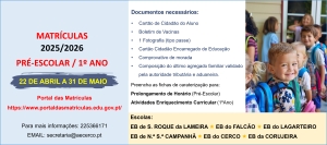 Matrículas 2025/26 - 1.º Ano / Pré-Escolar
